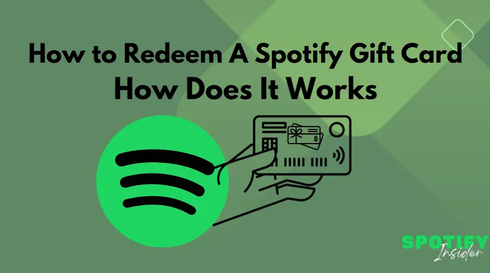 How To Redeem A Spotify Gift Card