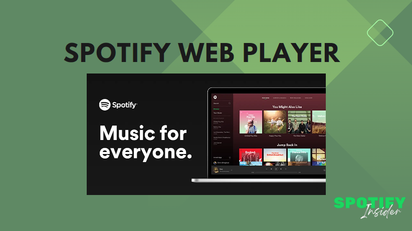 Spotify Web Player: Enjoy Your Favourite Music Anywhere