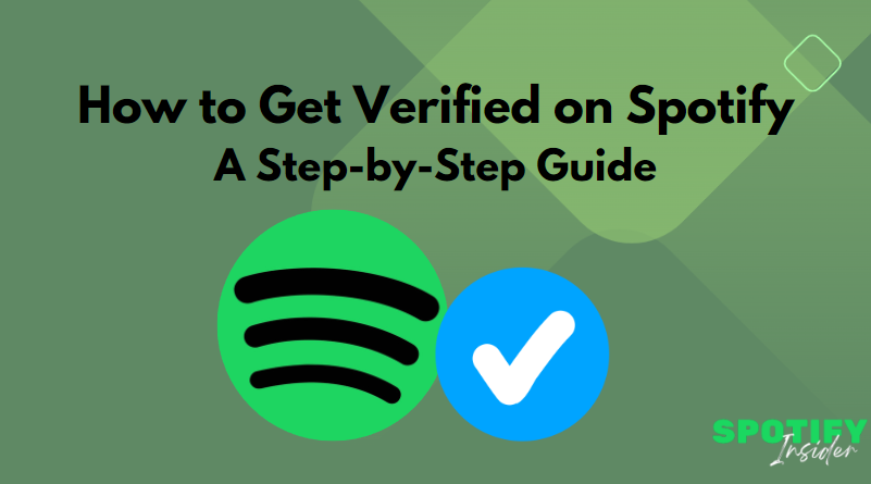 How to Get Verified on Spotify